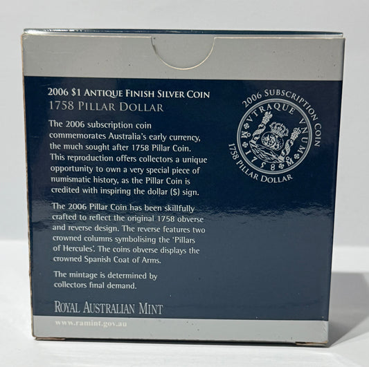 2006 $1 Antiqued Finish Silver Coin - 1758 Pillar Dollar Subscription Coin 60.5g