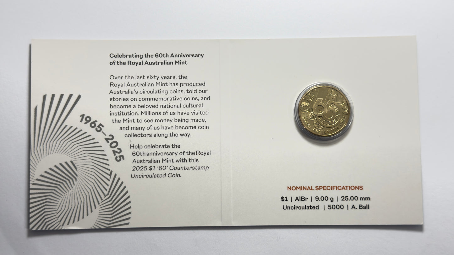 2025 $1 '60' Counterstamp - 60th Anniversary of RAM - ONLY 3169 Minted