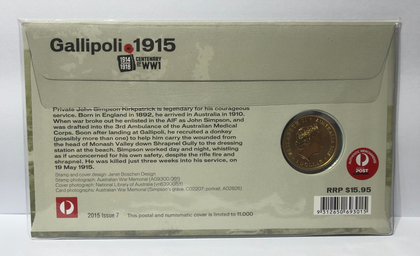 2015 $1 Galipoli 1915 - Centenary of WW1 PNC