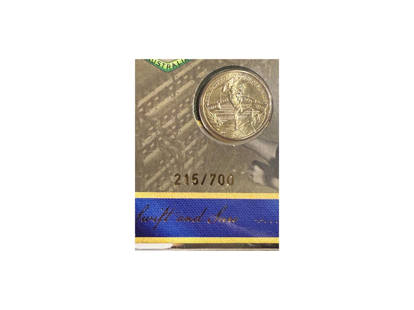 2025 $1 Impressions PNC Celebrating 100 Years of the Royal Australian Corps of Signals 215/700